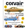 Corvair for the Not So Mechanically Inclined