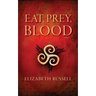 Eat, Prey, Blood