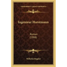 Ingenieur Horstmann: Roman (1908)