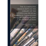 The Illuminated Manuscripts in the Library of the Fitzwilliam Museum, Cambridge, Catalogued With Descriptions, and an Introduction