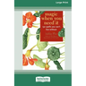Magic When You Need It (16pt Large Print Edition)