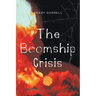 The Boomship Crisis