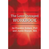 The Love Outraged Workbook