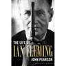 The Life of Ian Fleming