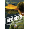 Secrets: Visible & Invisible