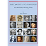 Philosophy and Happiness: How Philosophy Can Bring Felicity