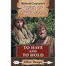 To Have and to Hold
