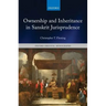 Ownership and Inheritance in Sanskrit Jurisprudence