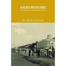 Ambershore: A Memoir of a Latvian-Jewish Woman
