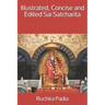 Illustrated, Concise and Edited Sai Satcharita