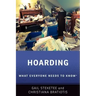 Hoarding: What Everyone Needs to Know(r)