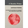 Assyrian Primer - An Inductive Method of Learning the Cuneiform Characters