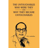 The Unctouchbles Who Were they & and why they become untouchables