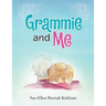 Grammie and Me