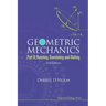 Geometric Mechanics - Part II: Rotating, Translating and Rolling (2nd Edition)