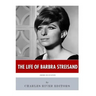 American Legends: The Life of Barbra Streisand