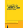 The Sole Fact of Pure Reason: Kant's Quasi-Ontological Argument for the Categorical Imperative