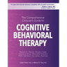 The Comprehensive Clinician's Guide to Cognitive Behavioral Therapy