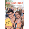 The Guardian: A Teen's Journey to Excellence