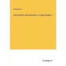 Instructions and Directions to Light Keepers