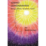 Cosmic Conciousness: Songs of an Ecstatic Soul