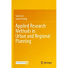 Applied Research Methods in Urban and Regional Planning