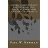 A Spirit Christology Recovering the Biblical Paradigm of Christian Faith