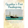 Grandma's First Thanksgiving