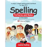 Spelling Patterns and Rules for 5th Graders: To learn, improve & have fun with spelling