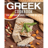 Greek Cookbook: Book2, for Beginners Made Easy Step by Step