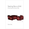 Seeing Like a Child: Inheriting the Korean War