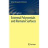 Extremal Polynomials and Riemann Surfaces
