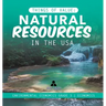 Things of Value: Natural Resources in the USA Environmental Economics Grade 3 Economics