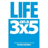Life on a 3x5: A Framework for Daily Success