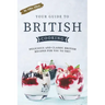 Your Guide to British Cooking: Delicious and Classic British Recipes for You to Try!