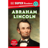 DK Super Readers Level 3 Abraham Lincoln