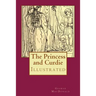The Princess and Curdie: Illustrated
