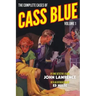The Complete Cases of Cass Blue, Volume 1