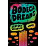 Bodega Dreams