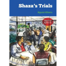 The Shaza's Trials
