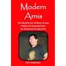 Modern Arnis: The Martial Art of Remy Presas - History & Development - An American Perspective