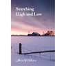 Searching High and Low