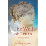 The Well of Truth: Stories of Spirit