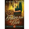 Fuller than a Tick