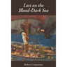 Lost on the Blood-Dark Sea