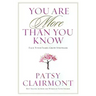 You Are More Than You Know: Face Your Fears, Grow Stronger