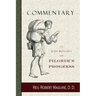 Commentary on John Bunyan's The Pilgrim's Progress