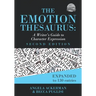 The Emotion Thesaurus: A Writer's Guide to Character Expression (Second Edition)