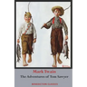 The Adventures of Tom Sawyer (Unabridged. Complete with all original illustrations)