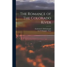 The Romance of The Colorado River